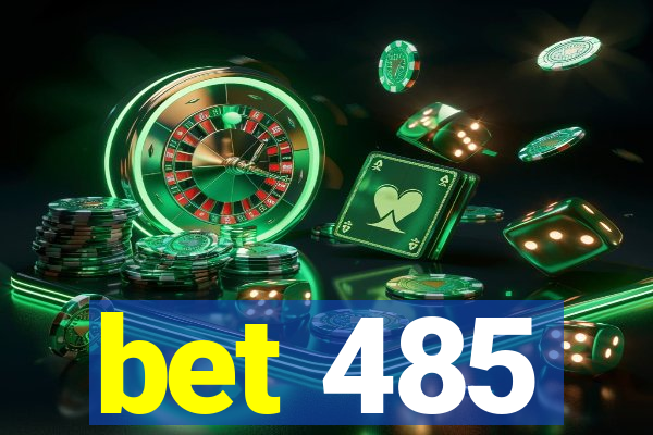 bet 485